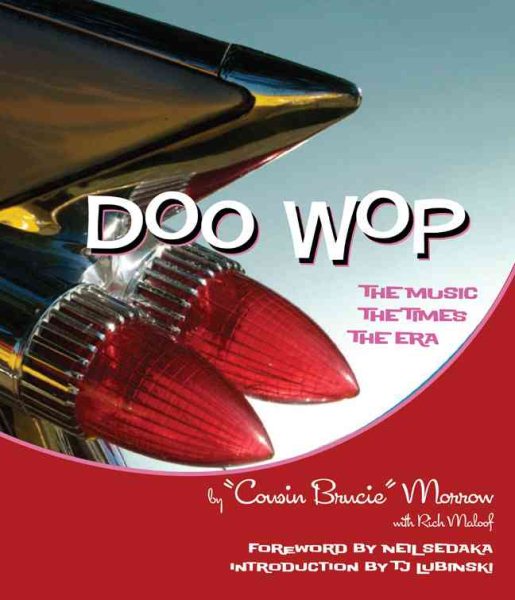 Doo Wop: The Music, the Times, the Era cover