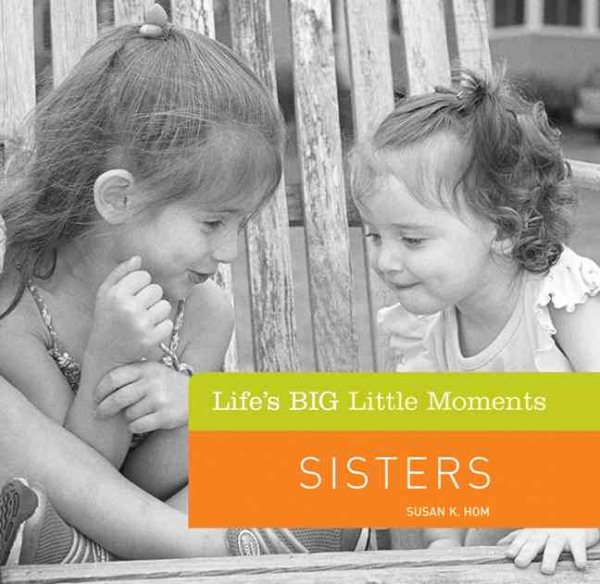 Life's BIG Little Moments: Sisters cover