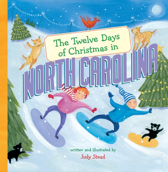 The Twelve Days of Christmas in North Carolina (The Twelve Days of Christmas in America) cover