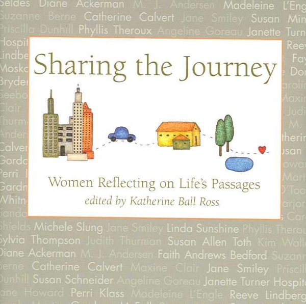 Sharing the Journey: Women Reflecting on Life's Passages cover