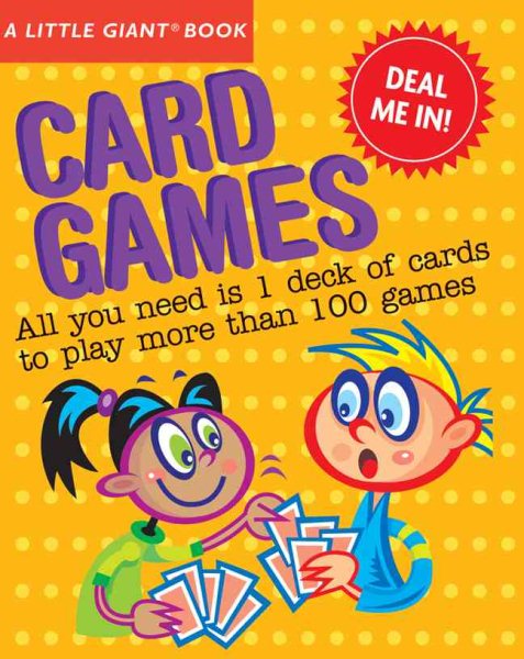 A Little Giant® Book: Card Games (Little Giant Books) cover