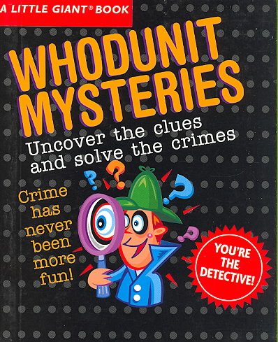 A Little Giant® Book: Whodunit Mysteries (Little Giant Books) cover