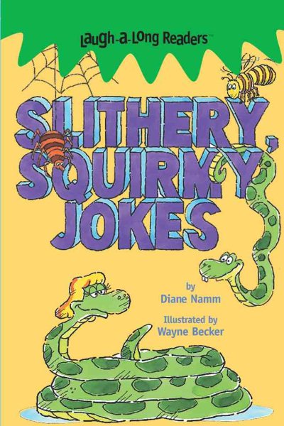 Laugh-A-Long Readers: Slithery, Squirmy Jokes cover