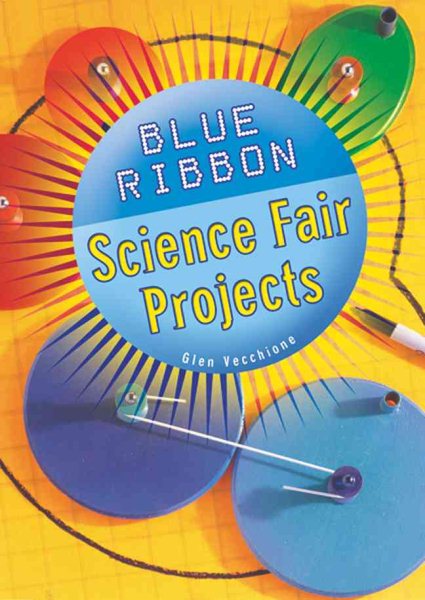 Blue Ribbon Science Fair Projects cover