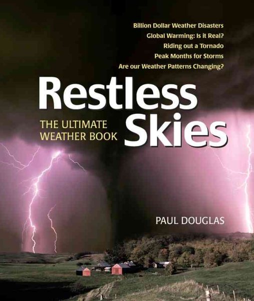 Restless Skies: The Ultimate Weather Book