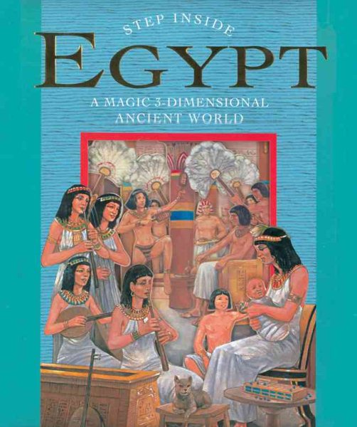 Step Inside: Egypt: A Magic 3-Dimensional Ancient World cover