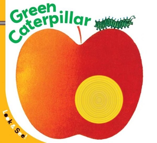 Look & See: The Green Caterpillar cover