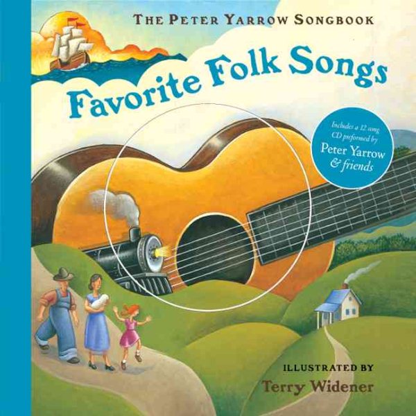 The Peter Yarrow Songbook: Favorite Folk Songs (Book & CD) cover