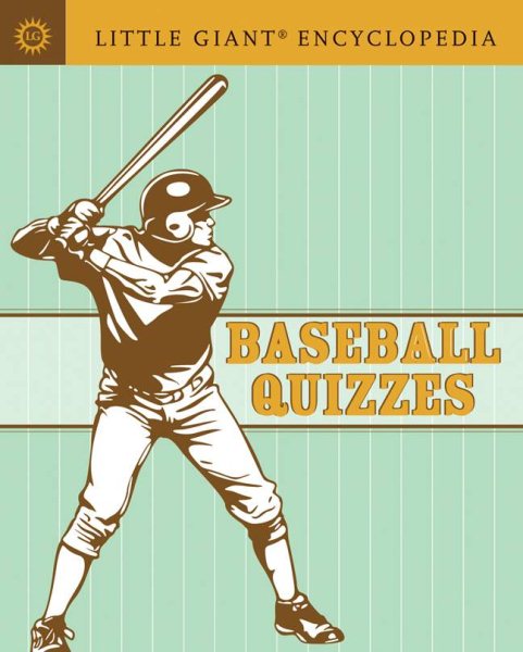 Little Giant® Encyclopedia: Baseball Quizzes cover