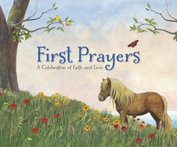 First Prayers: A Celebration of Faith and Love cover