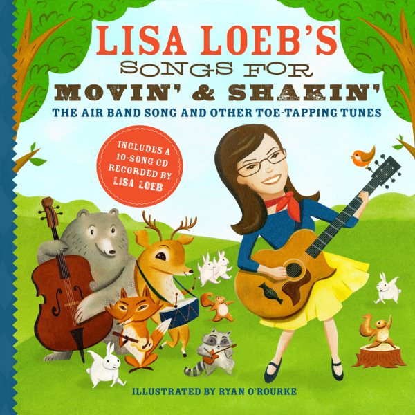 Lisa Loeb's Songs for Movin' and Shakin': The Air Band Song and Other Toe-Tapping Tunes cover