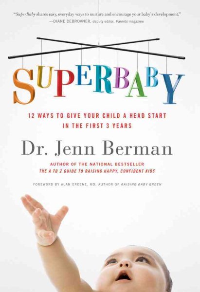 SuperBaby: 12 Ways to Give Your Child a Head Start in the First 3 Years cover