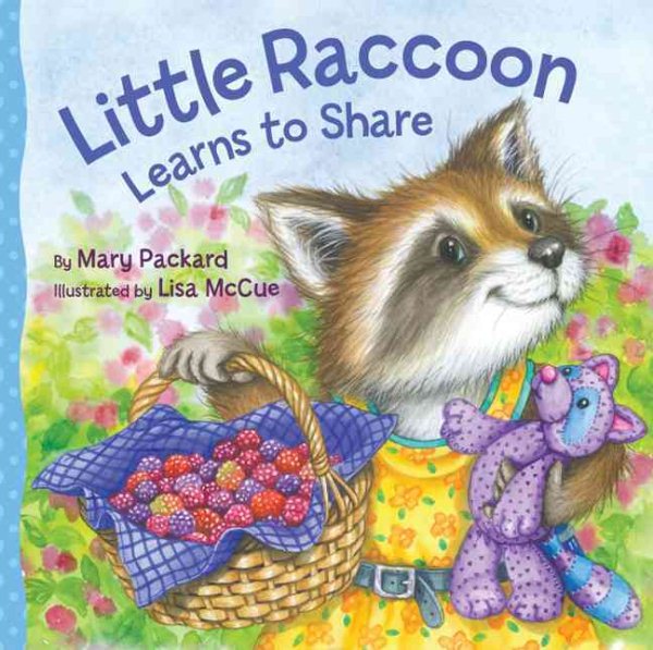 Little Raccoon Learns to Share (Watch Me Grow) cover