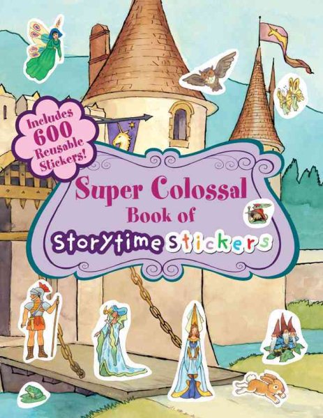 Super Colossal Book of Storytime Stickers cover