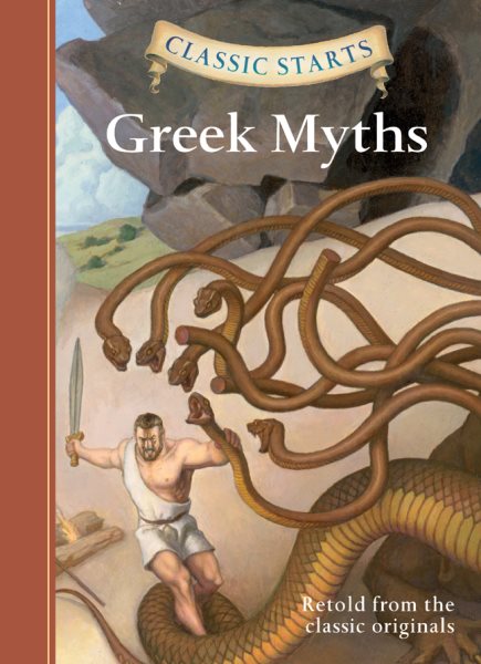 Classic Starts®: Greek Myths (Classic Starts® Series) cover