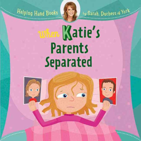 Helping Hand Books: When Katie's Parents Separated cover