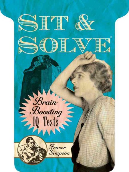 Sit & Solve® Brain-Boosting IQ Tests (Sit & Solve® Series) cover