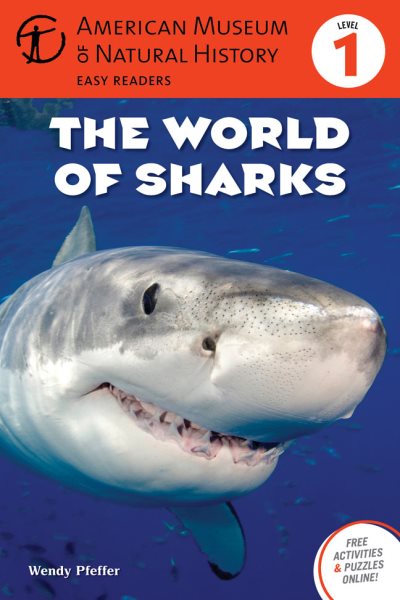 The World of Sharks: (Level 1) (Amer Museum of Nat History Easy Readers) cover