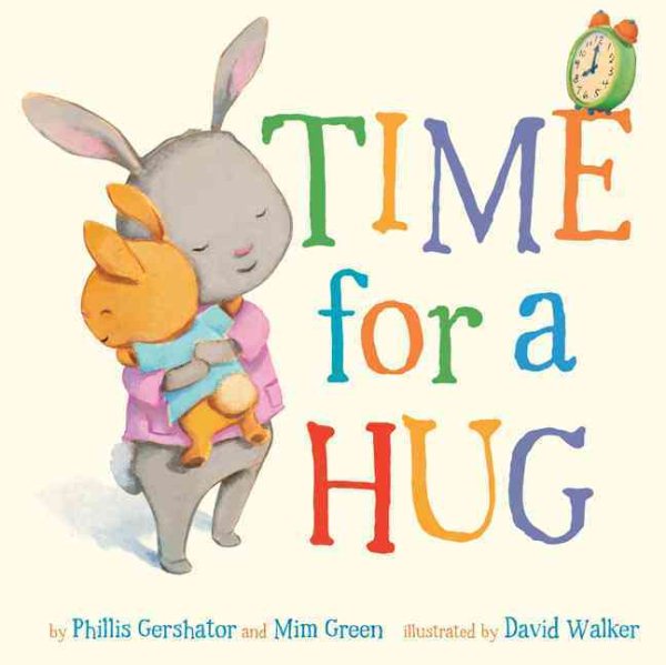 Time for a Hug (Snuggle Time Stories)