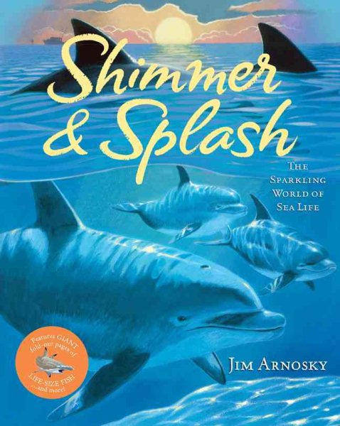 Shimmer & Splash: The Sparkling World of Sea Life cover