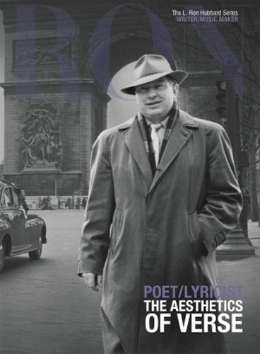 Poet/Lyricist, The Aesthetics of Verse: L. Ron Hubbard Series, Writer/Music Maker (The L. Ron Hubbard Series, The Complete Biographical Encyclopedia) cover