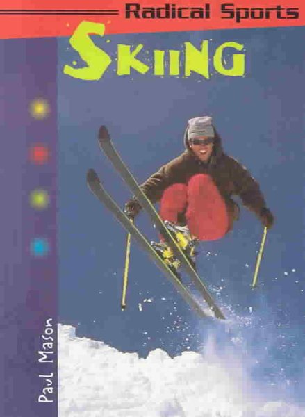 Skiing (Radical Sports) cover