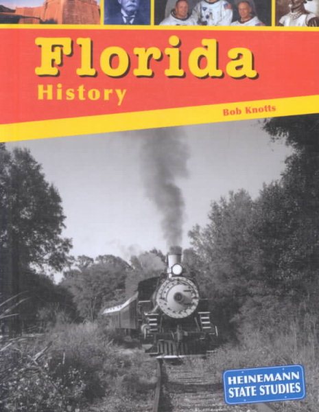 Florida History (Heinemann State Studies) cover