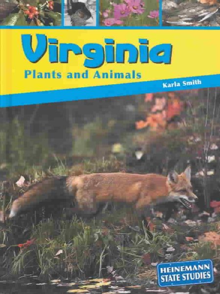Virginia Plants and Animals (Heinemann State Studies) cover