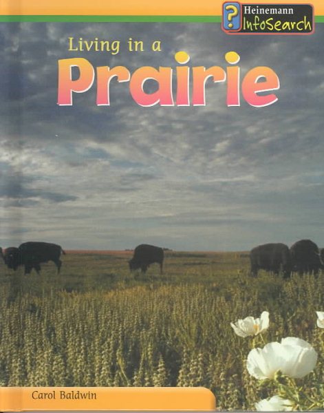 Living in a Prairie (Living Habitats) cover