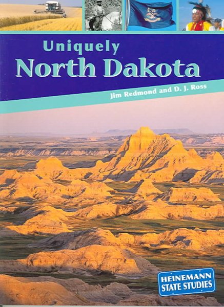 Uniquely North Dakota (Heinemann State Studies) cover