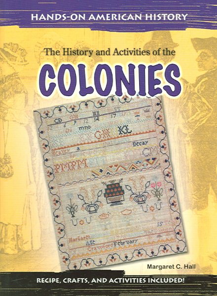 The History and Activities of the Colonies (Hands on American History) cover