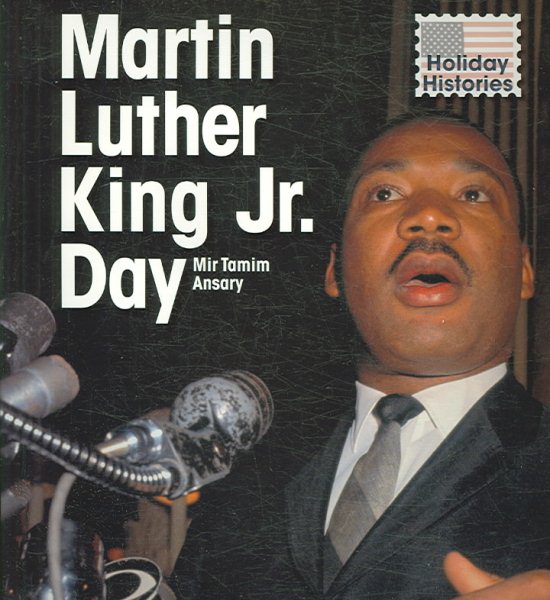 Martin Luther King Jr. Day (Holiday Histories) cover