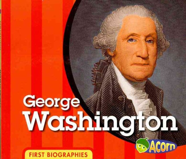 George Washington (First Biographies) cover