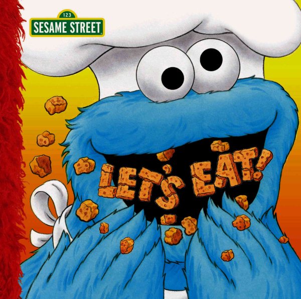 Let's Eat (Sesame Street (Dalmatian Press))