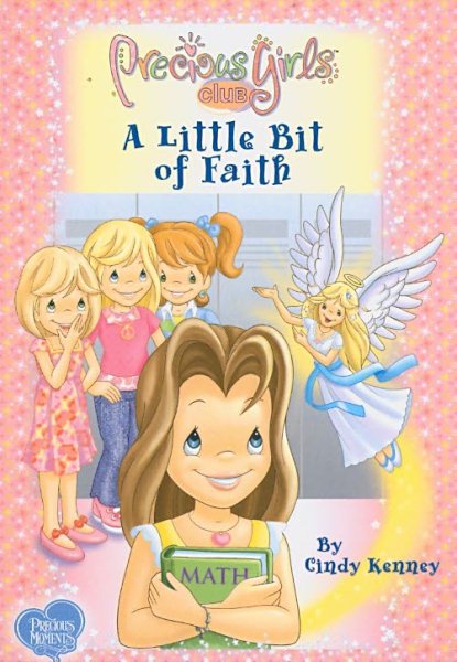 A Little Bit of Faith (The Precious Girls Club, Book 1) cover
