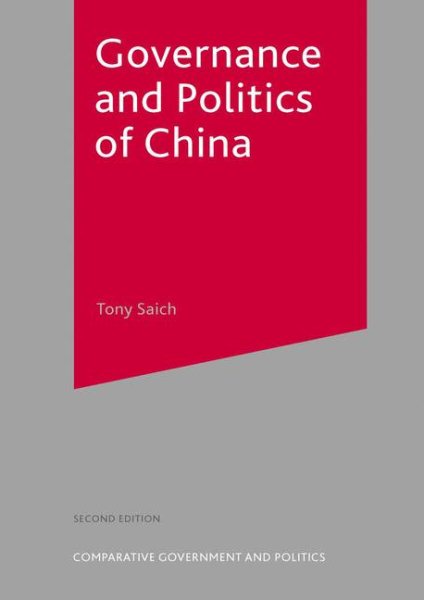 Governance and Politics of China (Comparative Government and Politics (Palgrave (Firm)).) cover