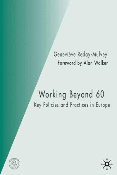 Working Beyond 60: Key Policies and Practices in Europe cover