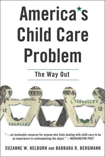America's Child Care Problem: The Way Out cover