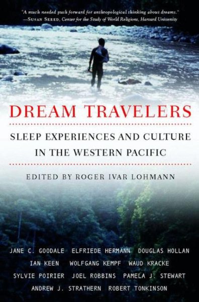 Dream Travelers: Sleep Experiences and Culture in the Western Pacific cover
