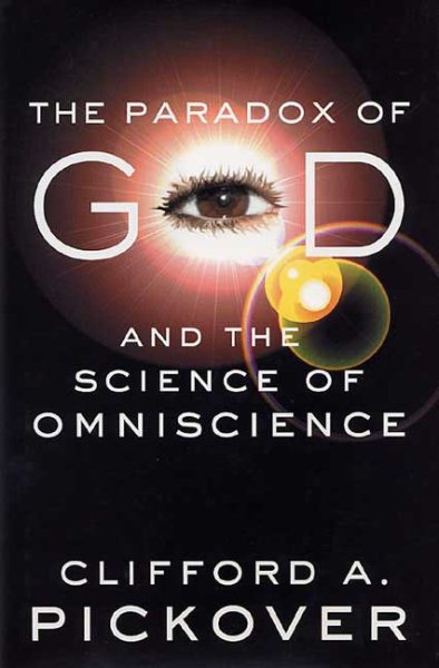 The Paradox of God and the Science of Omniscience cover