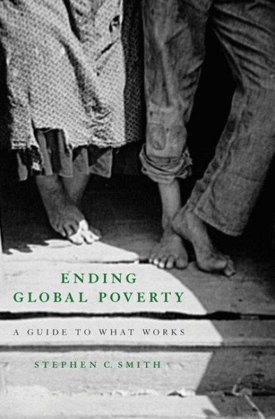 Ending Global Poverty: A Guide to What Works cover
