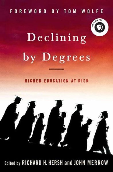 Declining by Degrees: Higher Education at Risk cover