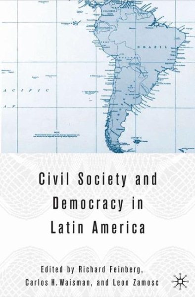 Civil Society and Democracy in Latin America cover