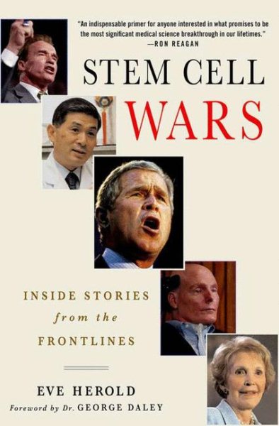 Stem Cell Wars: Inside Stories from the Frontlines cover