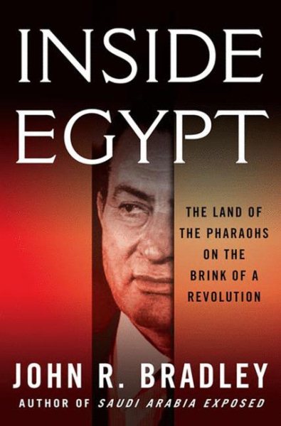 Inside Egypt: The Land of the Pharaohs on the Brink of a Revolution cover