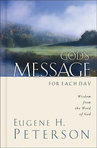 God's Message for Each Day: Wisdom from the Word of God