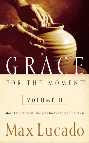 Grace for the Moment, Vol. 2: More Inspirational Thoughts for Each Day of the Year cover