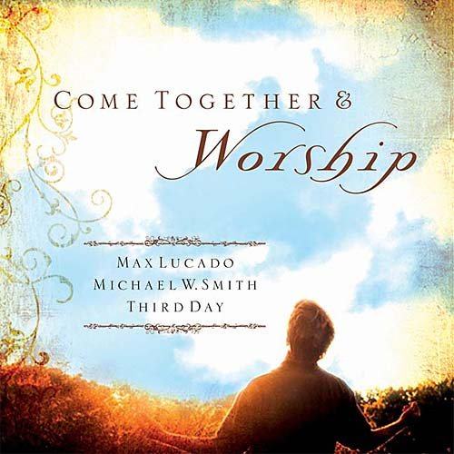 Come Together & Worship cover