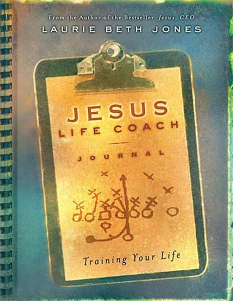 Jesus, Life Coach Journal: Training Your Life cover