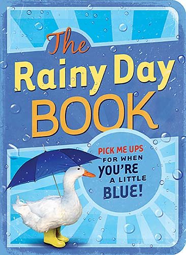 The Rainy Day Book: Pick Me Up! Book (Pick Me Up! Books) cover